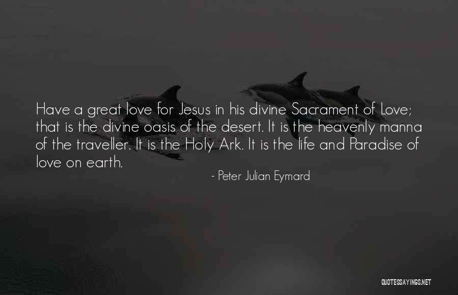 Taffix Quotes By Peter Julian Eymard Taffix Quotes By Peter Julian Eymard