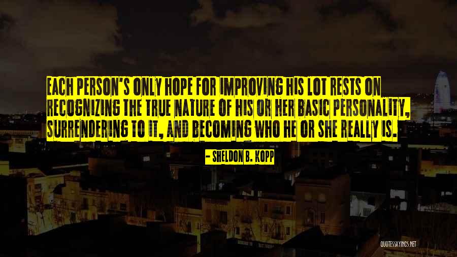 Taffix Quotes By Sheldon B. Kopp Taffix Quotes By Sheldon B. Kopp