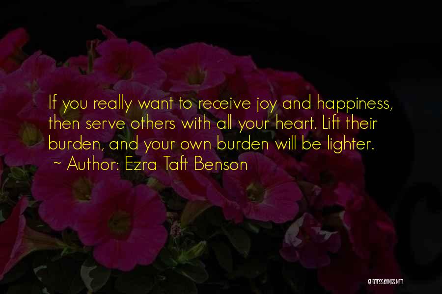 Taft Quotes By Ezra Taft Benson