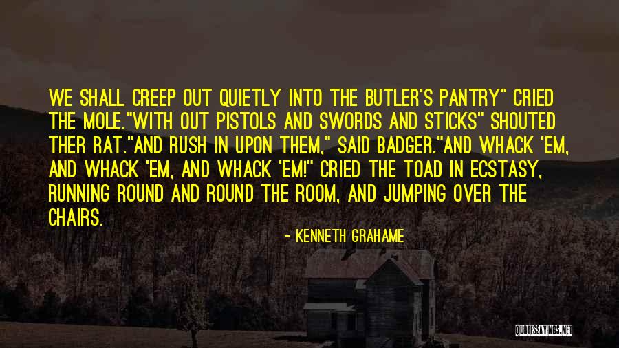 Taftazani Quotes By Kenneth Grahame Taftazani Quotes By Kenneth Grahame