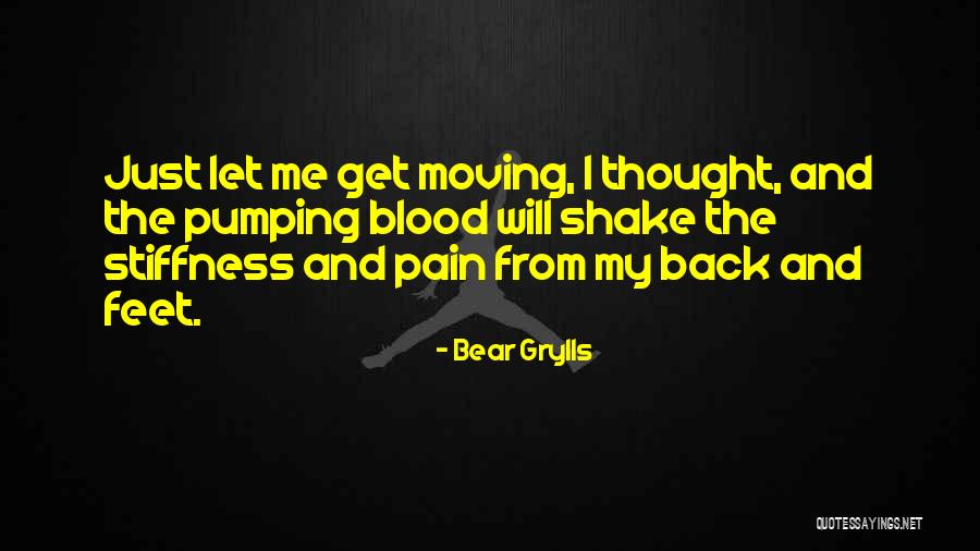 Taftsville Quotes By Bear Grylls Taftsville Quotes By Bear Grylls