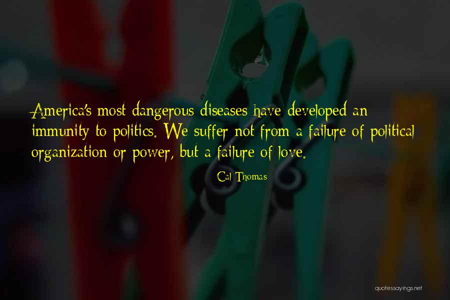 Tafuri Forestiere Quotes By Cal Thomas Tafuri Forestiere Quotes By Cal Thomas