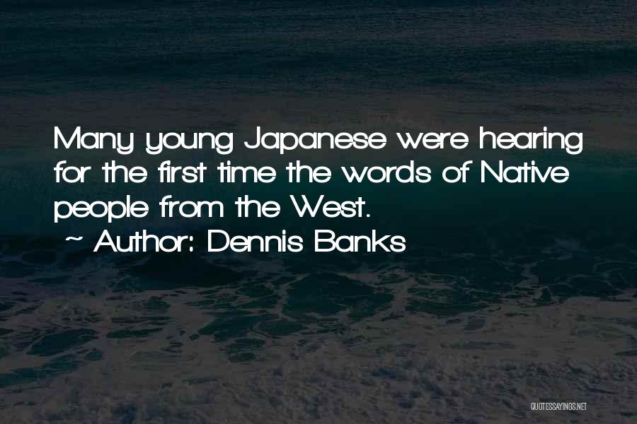 Tag Der Toten Quotes By Dennis Banks