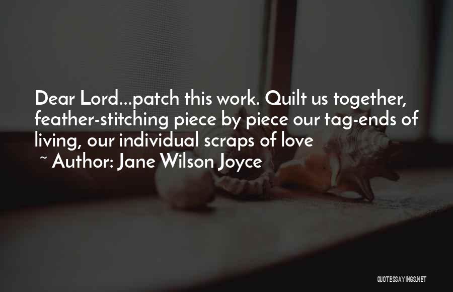 Tag Love Quotes By Jane Wilson Joyce