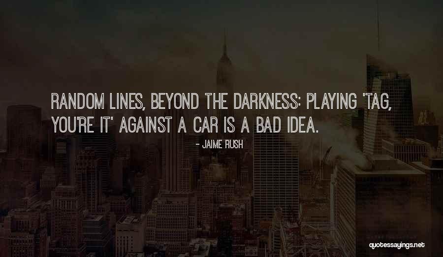 Tag Quotes By Jaime Rush Tag Quotes By Jaime Rush