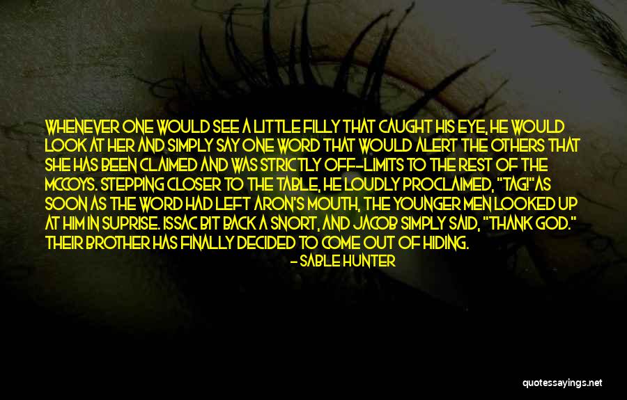 Tag Quotes By Sable Hunter Tag Quotes By Sable Hunter