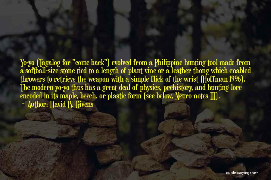 Tagalog Quotes By David B. Givens