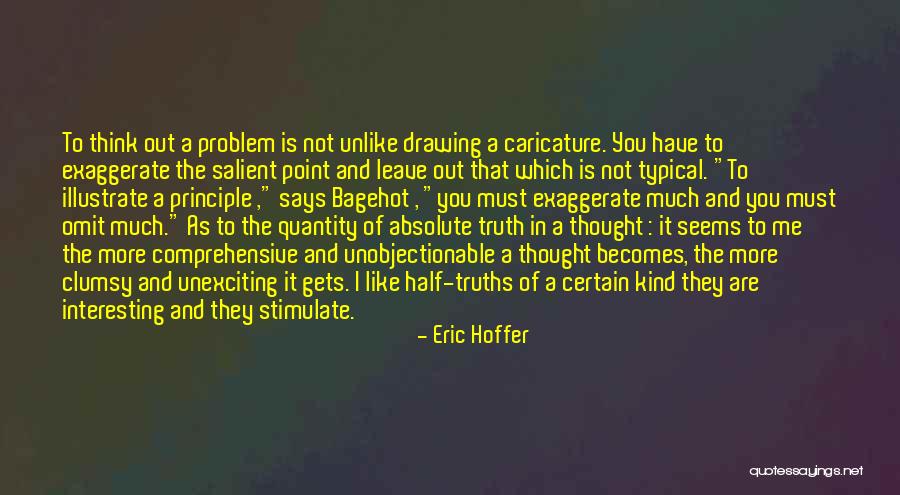 Tagara Tablet Quotes By Eric Hoffer Tagara Tablet Quotes By Eric Hoffer