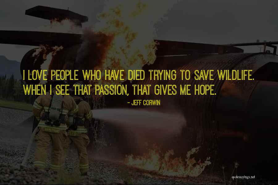 Tagaris Quotes By Jeff Corwin Tagaris Quotes By Jeff Corwin