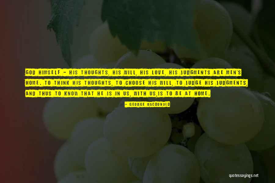 Tagayak Quotes By George MacDonald Tagayak Quotes By George MacDonald