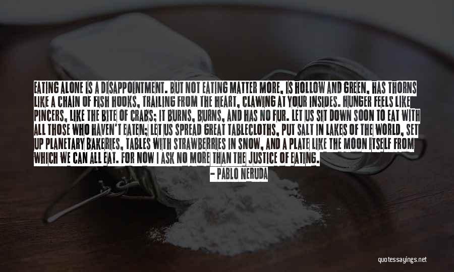 Tagayun Book Quotes By Pablo Neruda Tagayun Book Quotes By Pablo Neruda