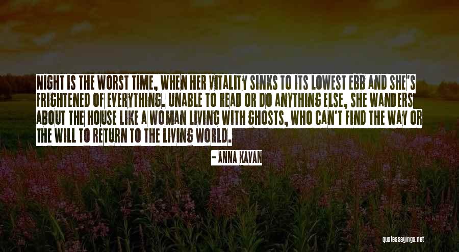 Tage Thompson Quotes By Anna Kavan Tage Thompson Quotes By Anna Kavan