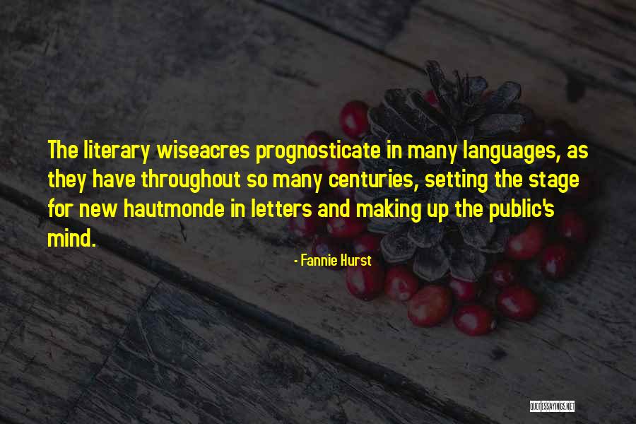 Tage Thompson Quotes By Fannie Hurst Tage Thompson Quotes By Fannie Hurst