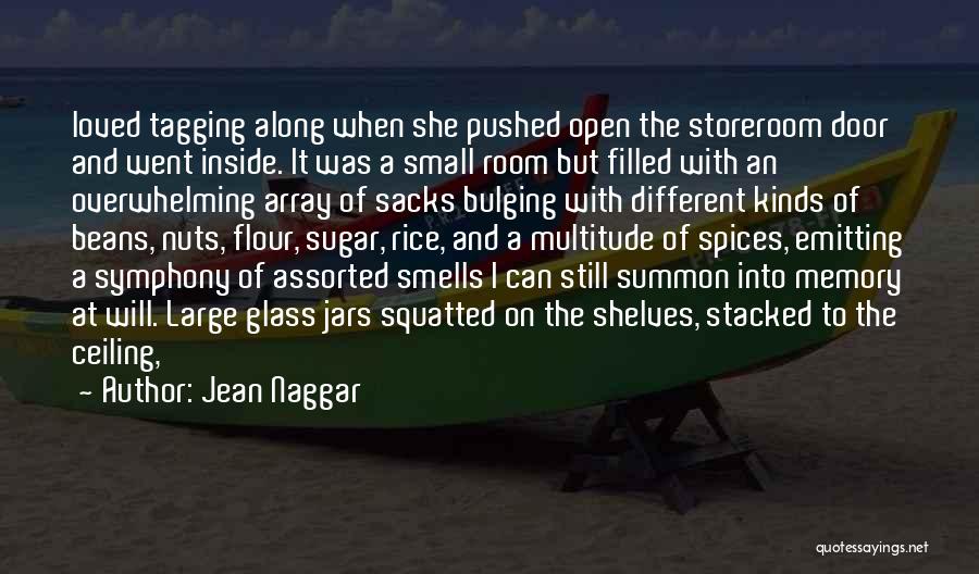 Tagging Along Quotes By Jean Naggar