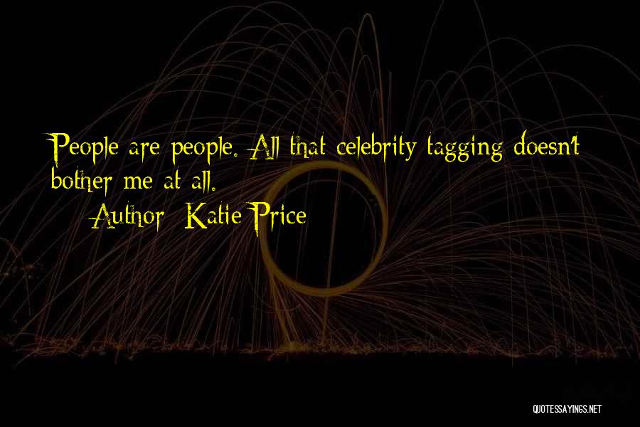 Tagging Quotes By Katie Price