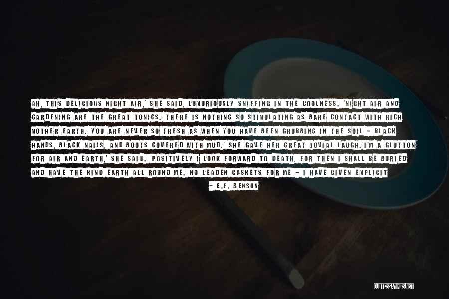Taghap Surveying Quotes By E.F. Benson Taghap Surveying Quotes By E.F. Benson