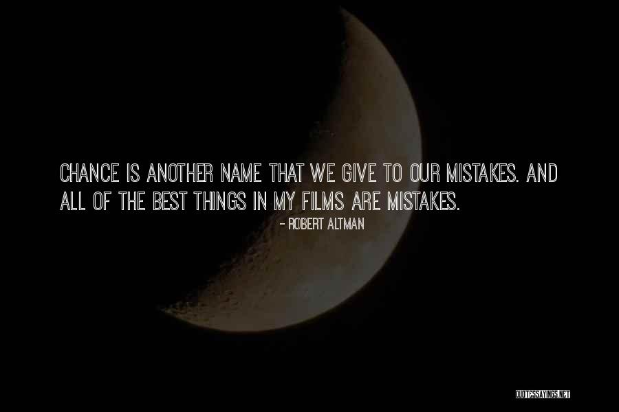 Taghreed As Sanie Quotes By Robert Altman