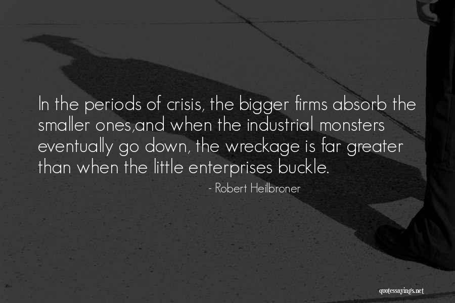 Tagliare Delicatessen Quotes By Robert Heilbroner Tagliare Delicatessen Quotes By Robert Heilbroner