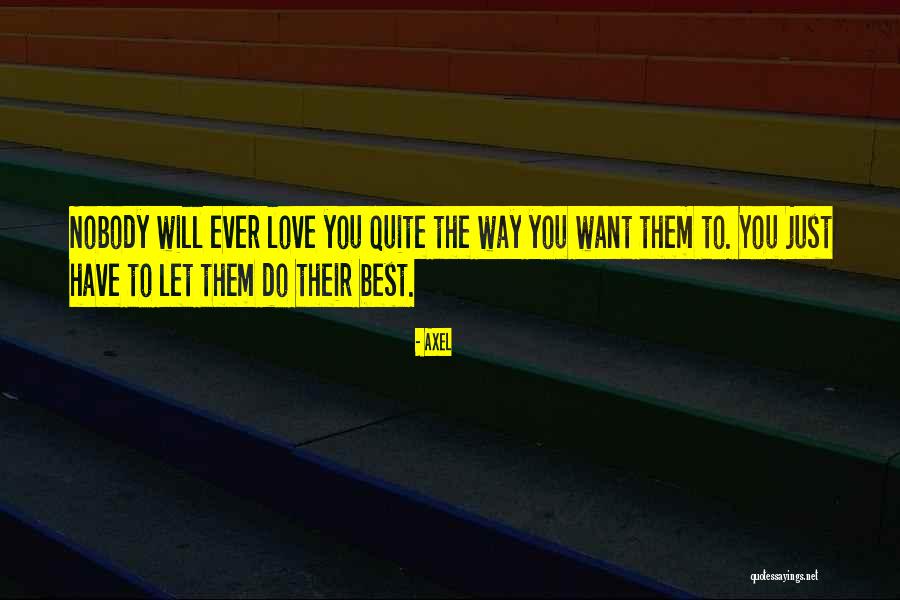 Tagona Quotes By Axel Tagona Quotes By Axel