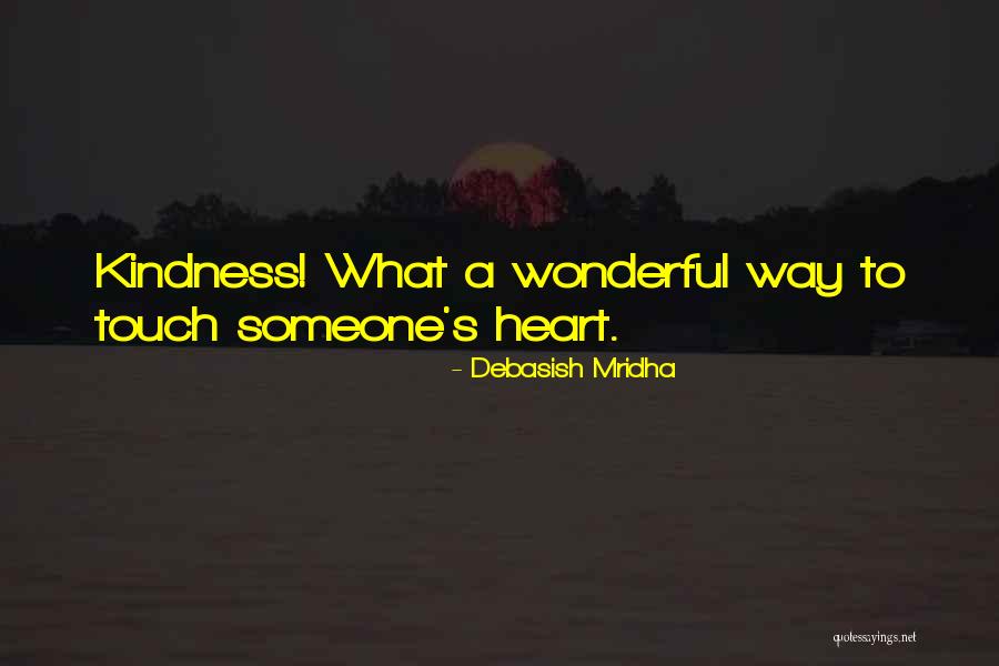 Tagore's Quotes By Debasish Mridha Tagore's Quotes By Debasish Mridha