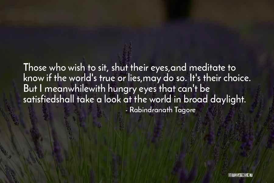 Tagore's Quotes By Rabindranath Tagore