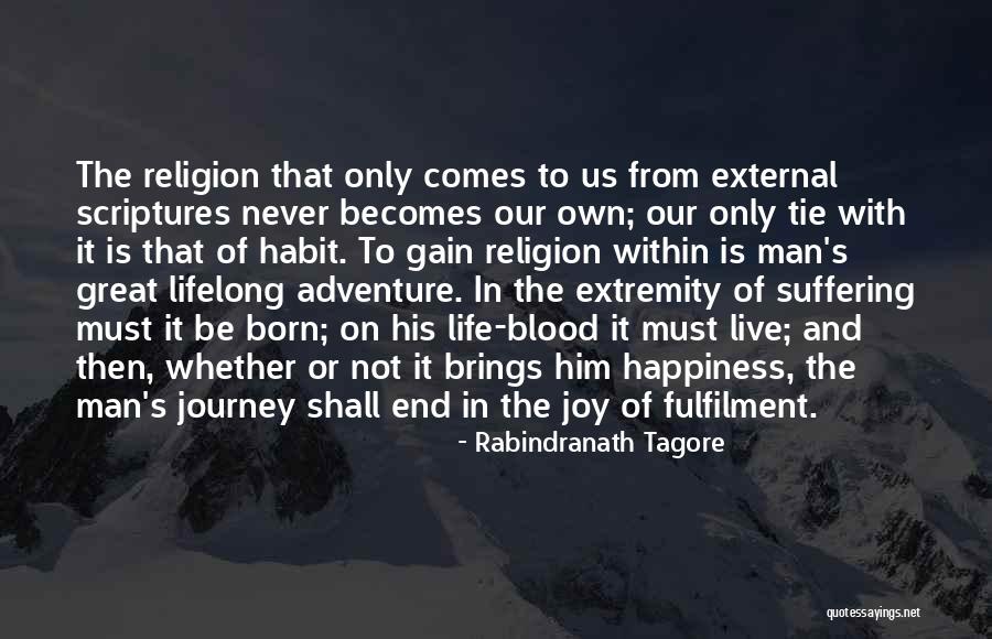 Tagore's Quotes By Rabindranath Tagore