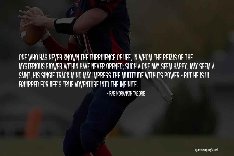 Tagore's Quotes By Rabindranath Tagore Tagore's Quotes By Rabindranath Tagore