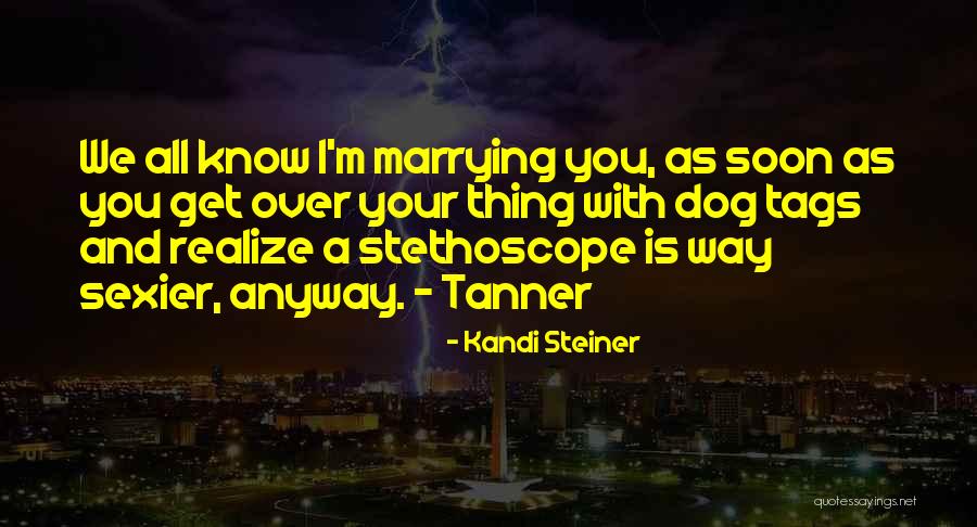 Tags Friend Quotes By Kandi Steiner Tags Friend Quotes By Kandi Steiner