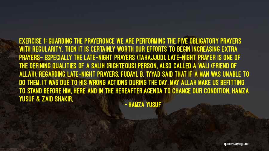 Tahajjud Prayer Quotes By Hamza Yusuf Tahajjud Prayer Quotes By Hamza Yusuf