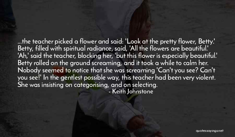 Tahajjud Prayer Quotes By Keith Johnstone Tahajjud Prayer Quotes By Keith Johnstone