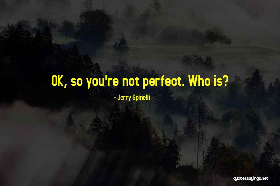 Taham Quotes By Jerry Spinelli Taham Quotes By Jerry Spinelli