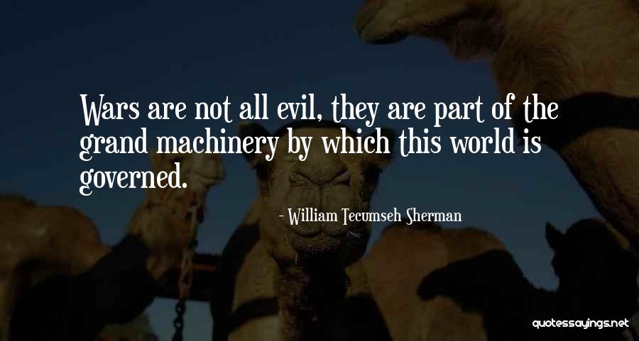Tahanan Books Quotes By William Tecumseh Sherman Tahanan Books Quotes By William Tecumseh Sherman