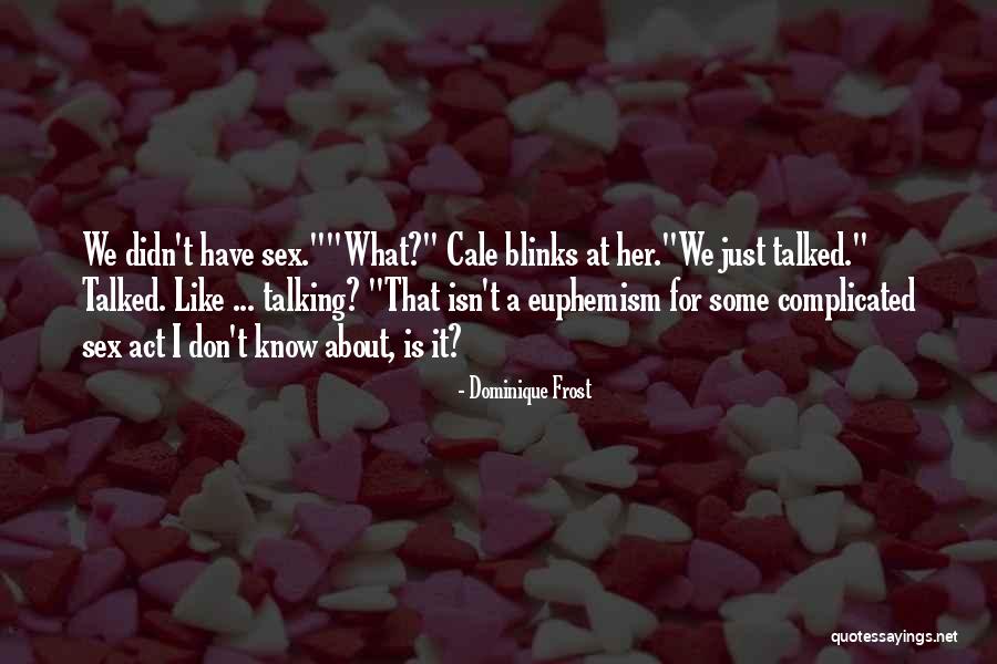 Tahani Al Jamil Quotes By Dominique Frost Tahani Al Jamil Quotes By Dominique Frost