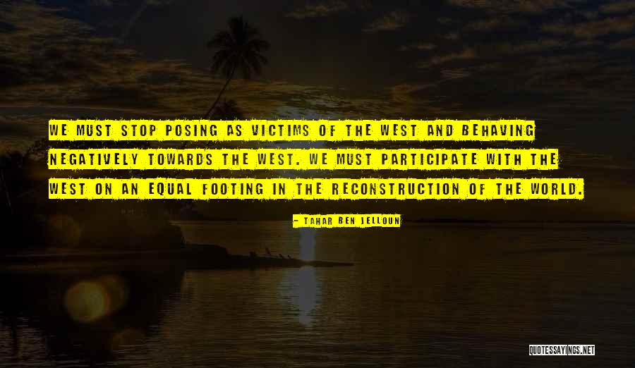 Tahar Ben Jelloun Quotes 1610877 Tahar Ben Jelloun Quotes 1610877