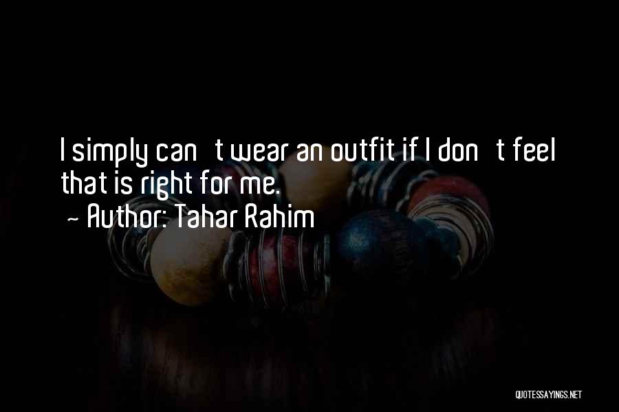 Tahar Rahim Quotes 1547956