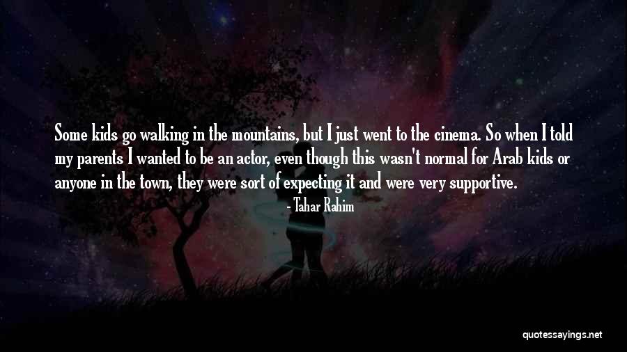 Tahar Rahim Quotes 609618