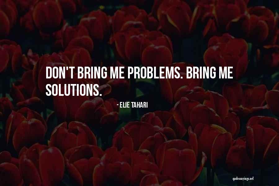 Tahari Quotes By Elie Tahari Tahari Quotes By Elie Tahari