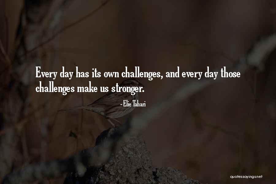 Tahari Quotes By Elie Tahari Tahari Quotes By Elie Tahari