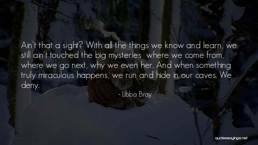 Tahasoni Quotes By Libba Bray Tahasoni Quotes By Libba Bray