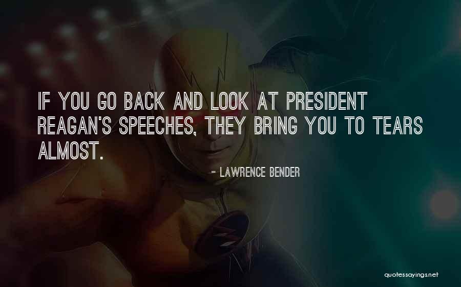 Taheera Quotes By Lawrence Bender Taheera Quotes By Lawrence Bender