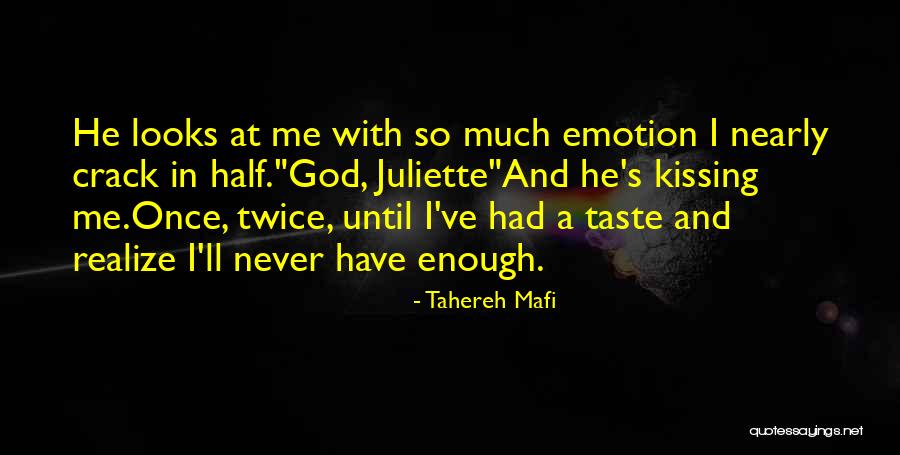 Tahereh Mafi Love Quotes By Tahereh Mafi