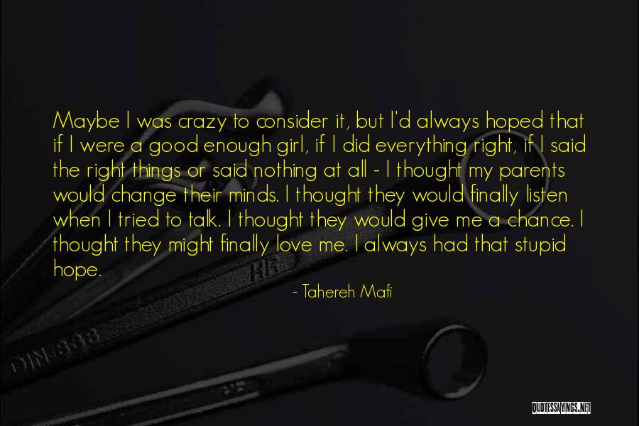 Tahereh Mafi Love Quotes By Tahereh Mafi