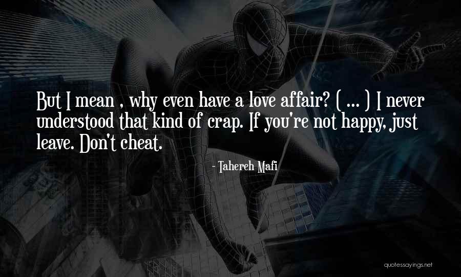 Tahereh Mafi Love Quotes By Tahereh Mafi