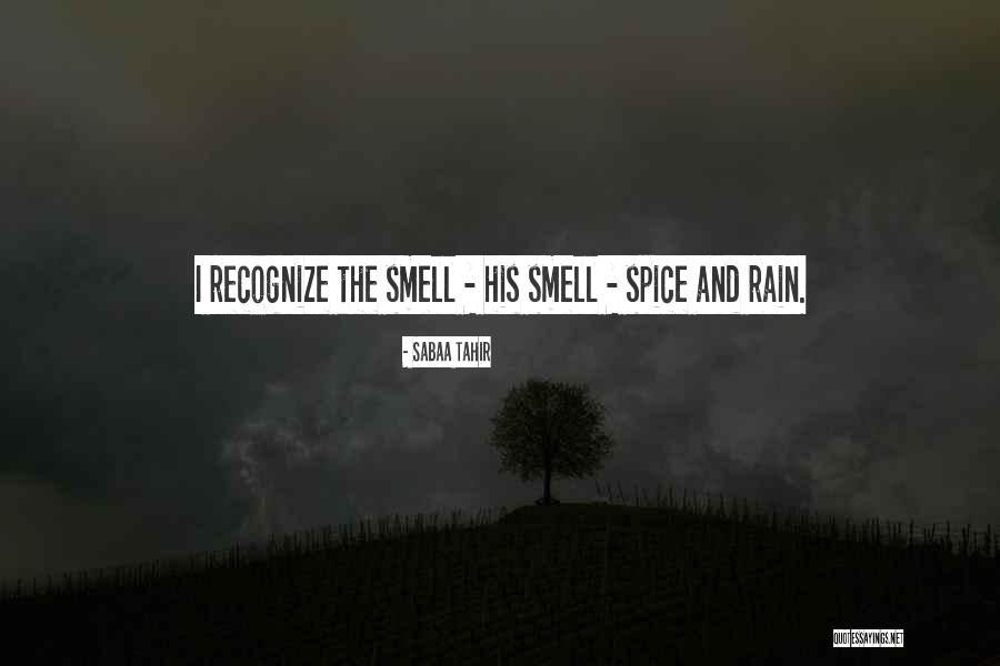 Tahir Quotes By Sabaa Tahir Tahir Quotes By Sabaa Tahir