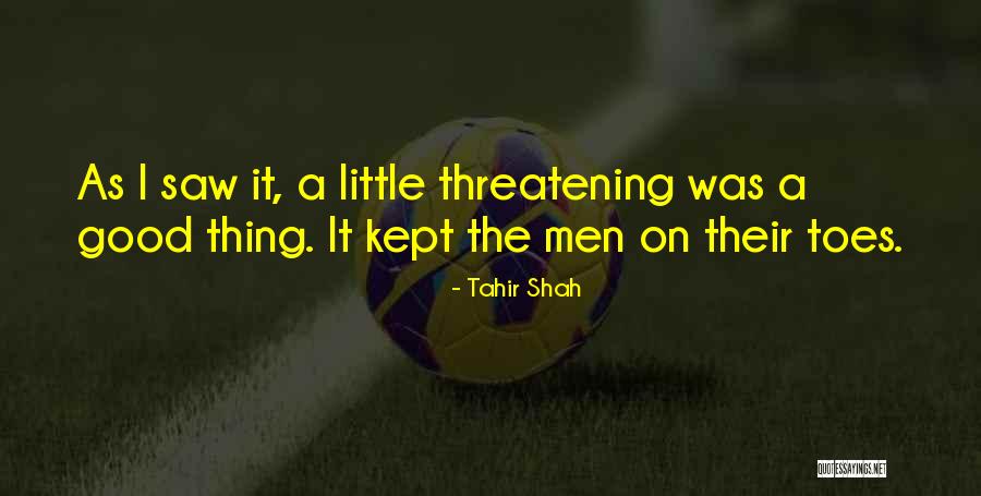 Tahir Quotes By Tahir Shah Tahir Quotes By Tahir Shah