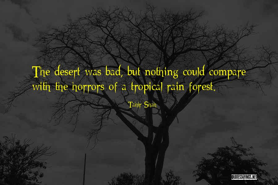 Tahir Quotes By Tahir Shah Tahir Quotes By Tahir Shah