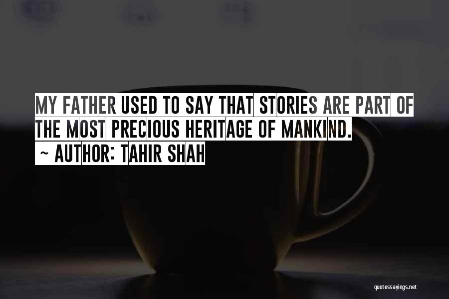 Tahir Shah Quotes 1582610