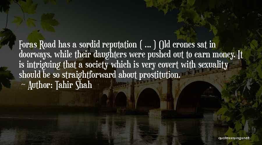 Tahir Shah Quotes 1655104