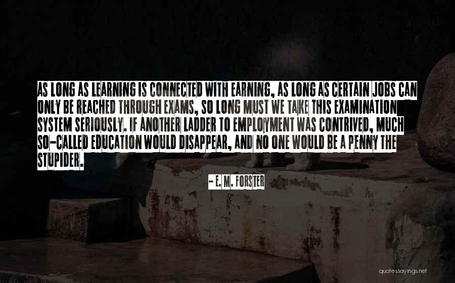 Tahira Naqvi Quotes By E. M. Forster Tahira Naqvi Quotes By E. M. Forster