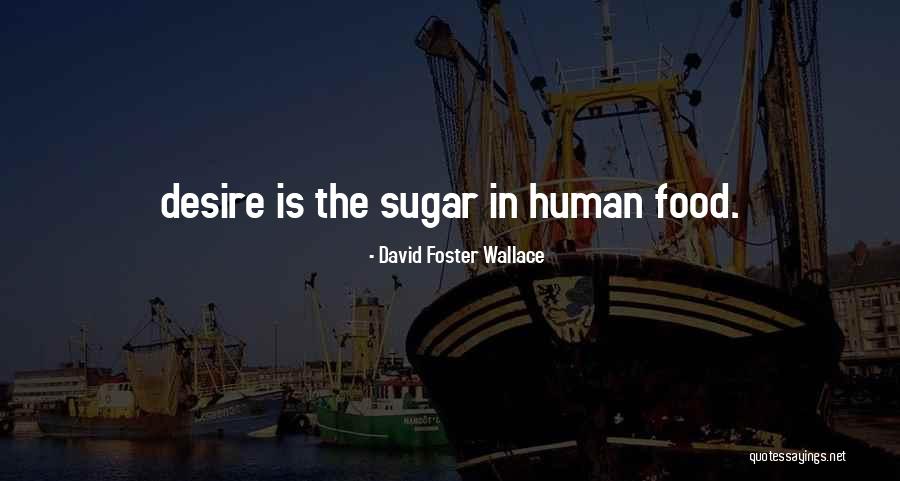 Tahirih Williams Quotes By David Foster Wallace Tahirih Williams Quotes By David Foster Wallace
